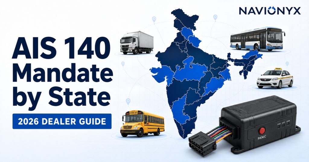 State Wise AIS 140 Mandate List for GPS Dealers in 2026